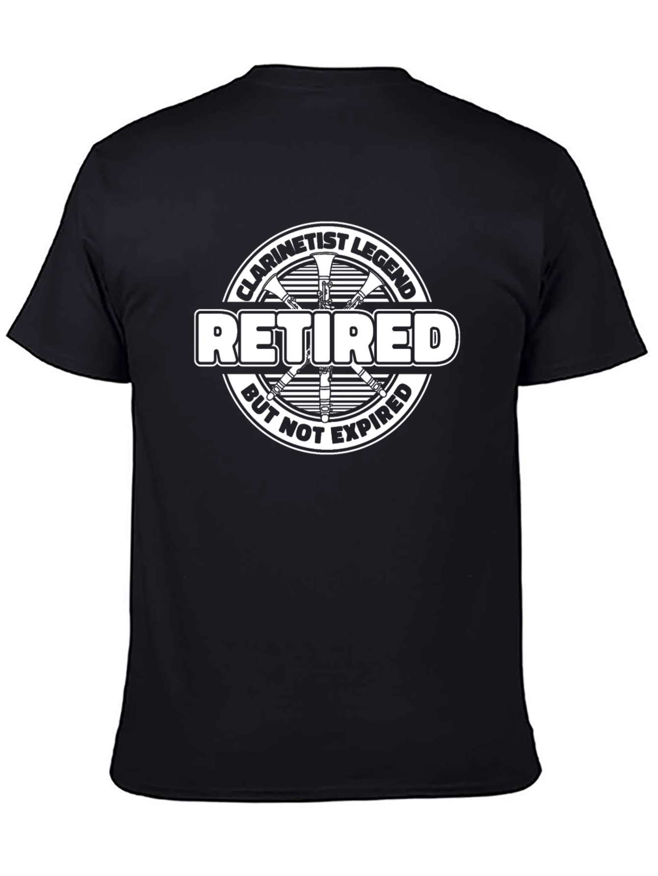 Retired Clarinetist Legend T-Shirt - But Not Expired!