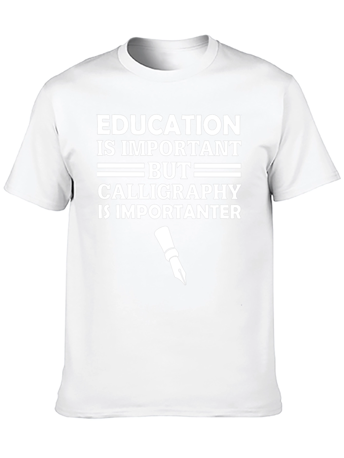Funny Calligraphy T-Shirt: Education vs. Ink