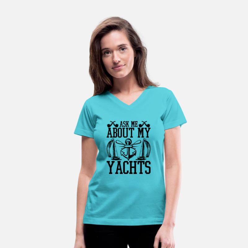 Ask Me About My Yachts Funny Sailing