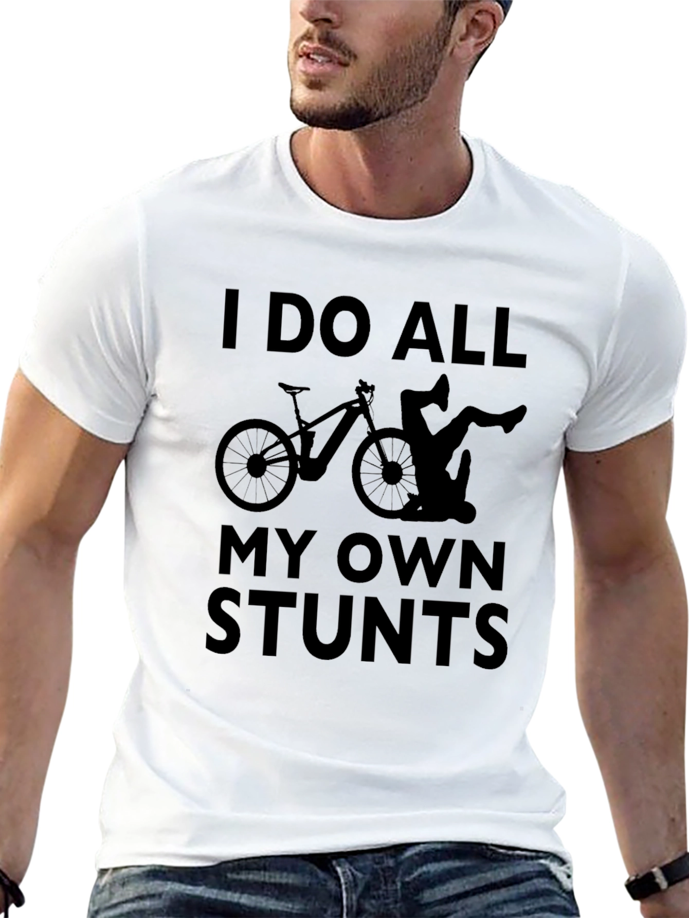 I Do All My Own Stunts Black T-Shirt