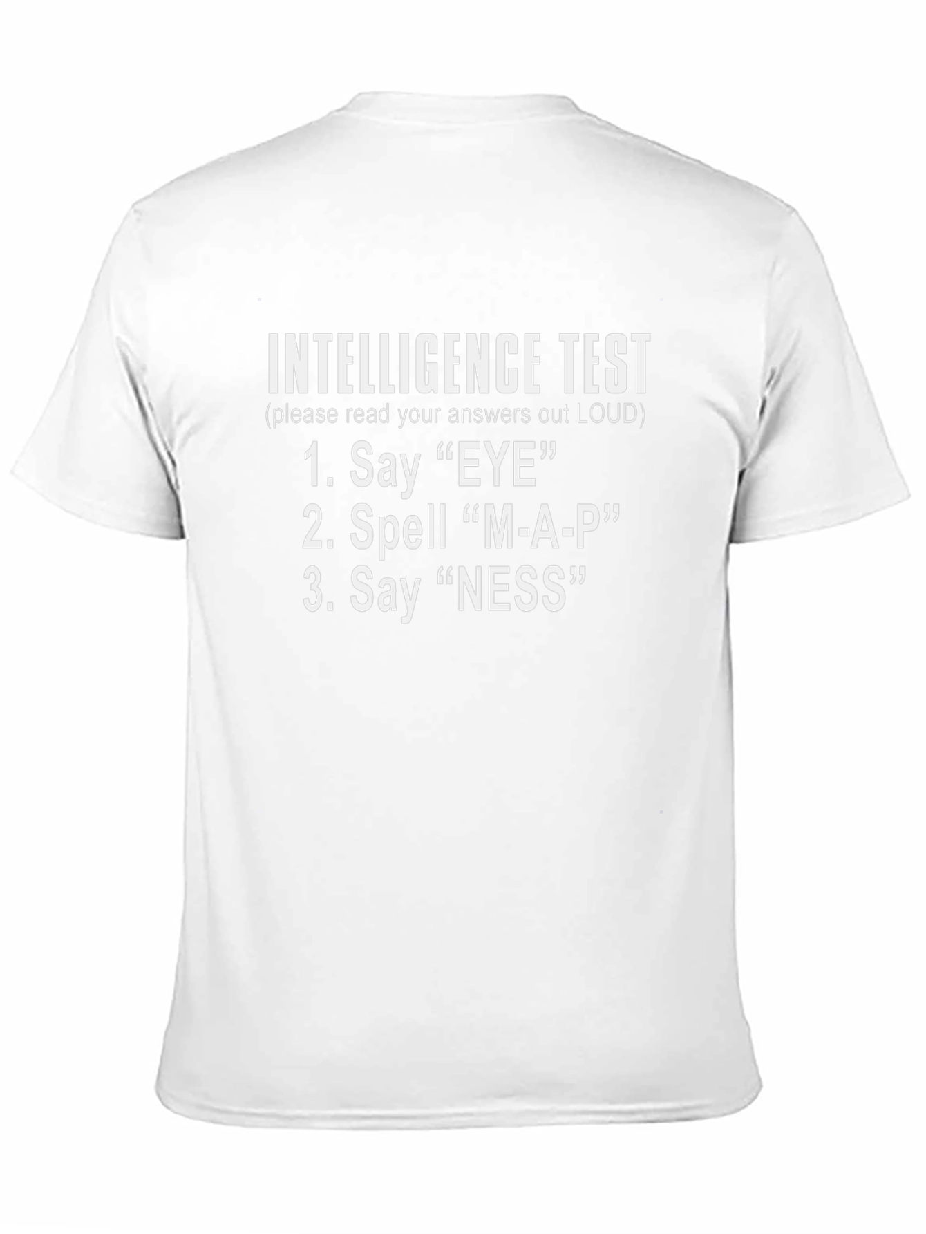 Intelligence Test T-Shirt - Funny Joke Tee
