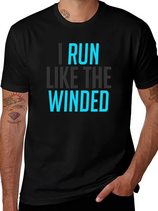 I Run Like The Winded Graphic T-Shirt