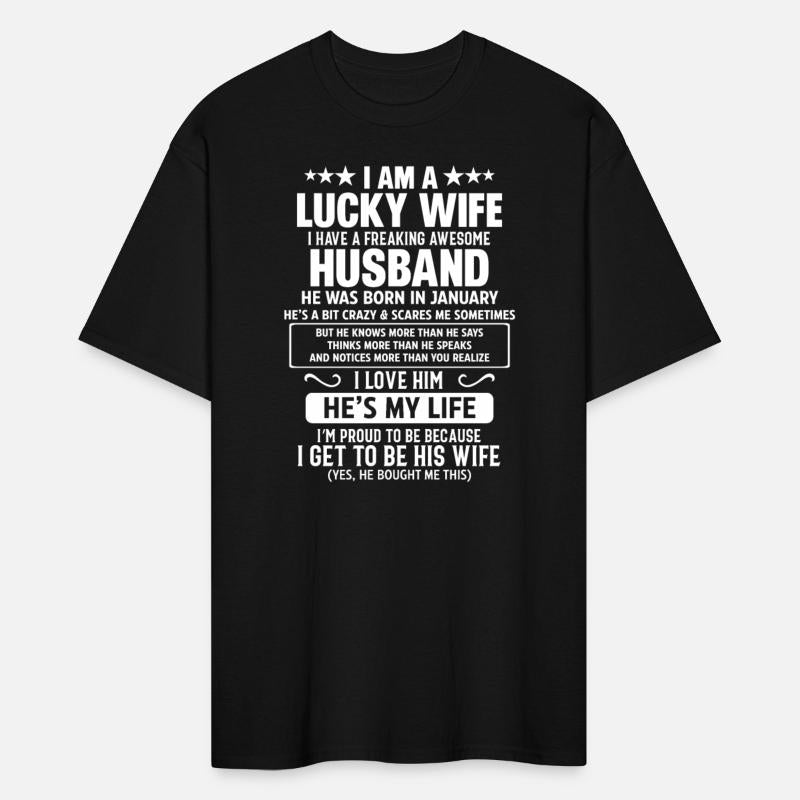 Awesome Husband He Was Born In january Happy Birth