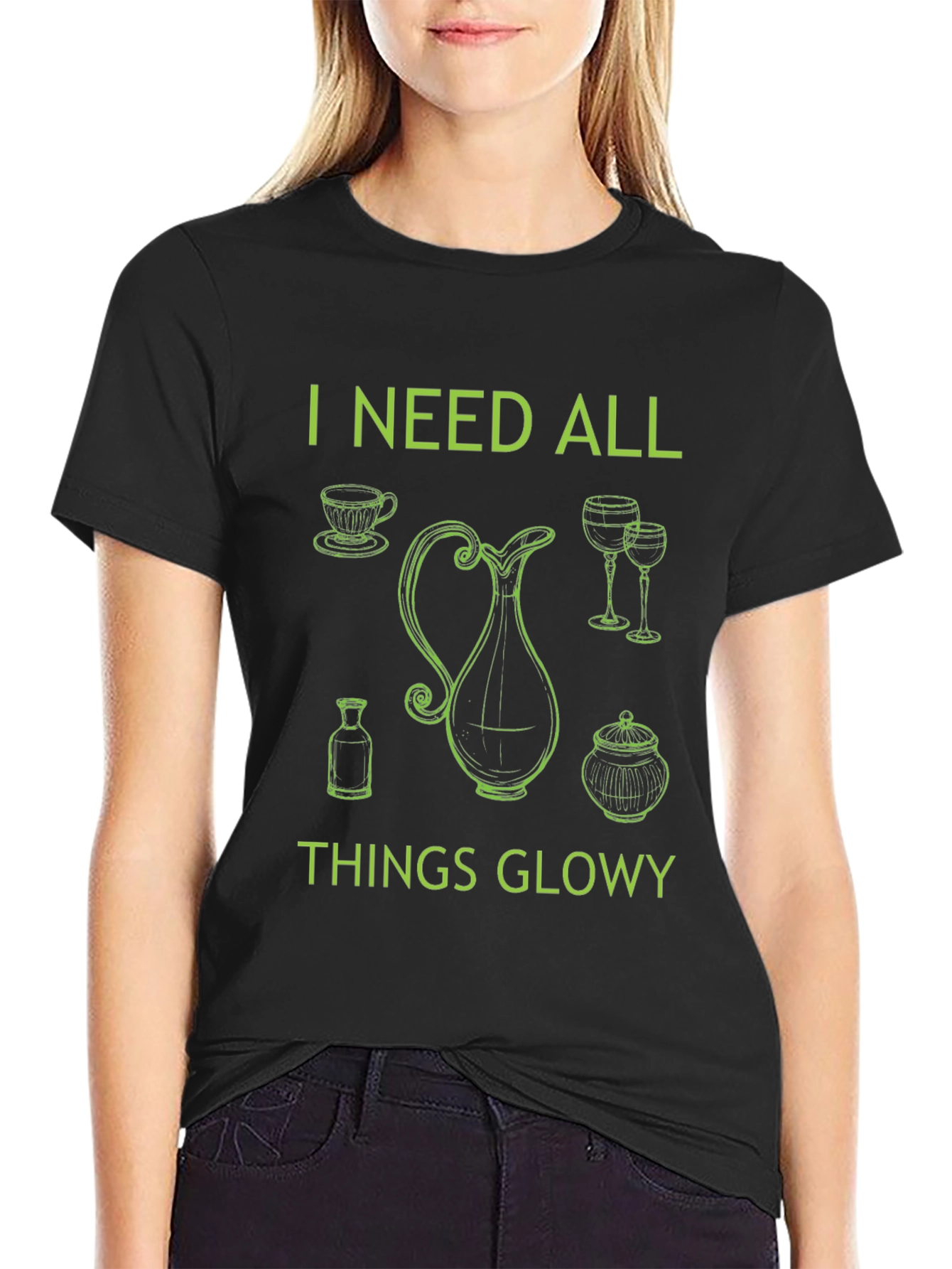 I Need All Things Glowy T-Shirt - Black
