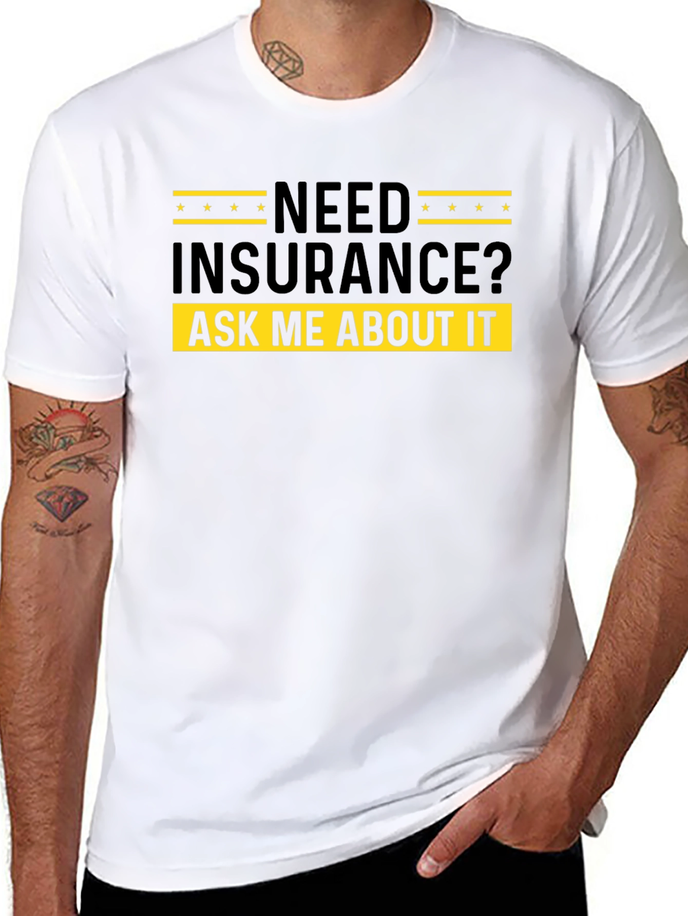 Need Insurance? Ask Me About It - Black T-Shirt
