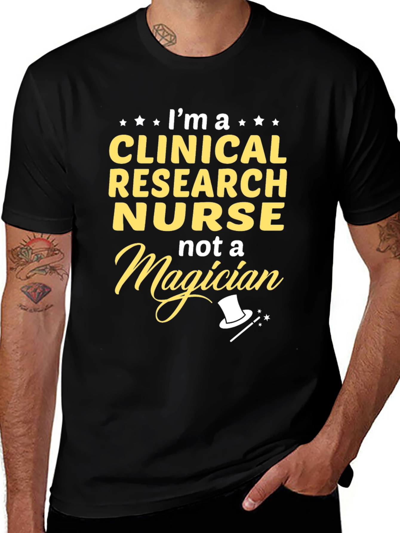 Clinical Research Nurse T-Shirt - Not A Magician