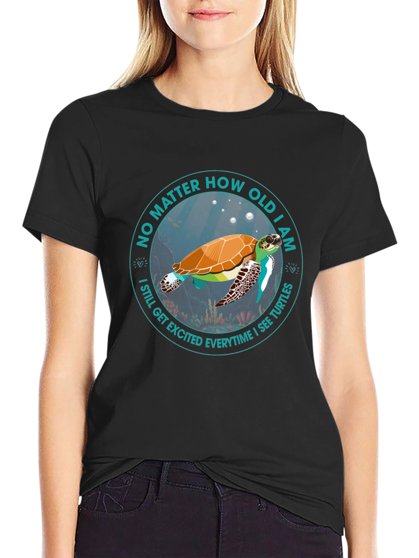 Turtle Lover T-Shirt: No Matter How Old I Am