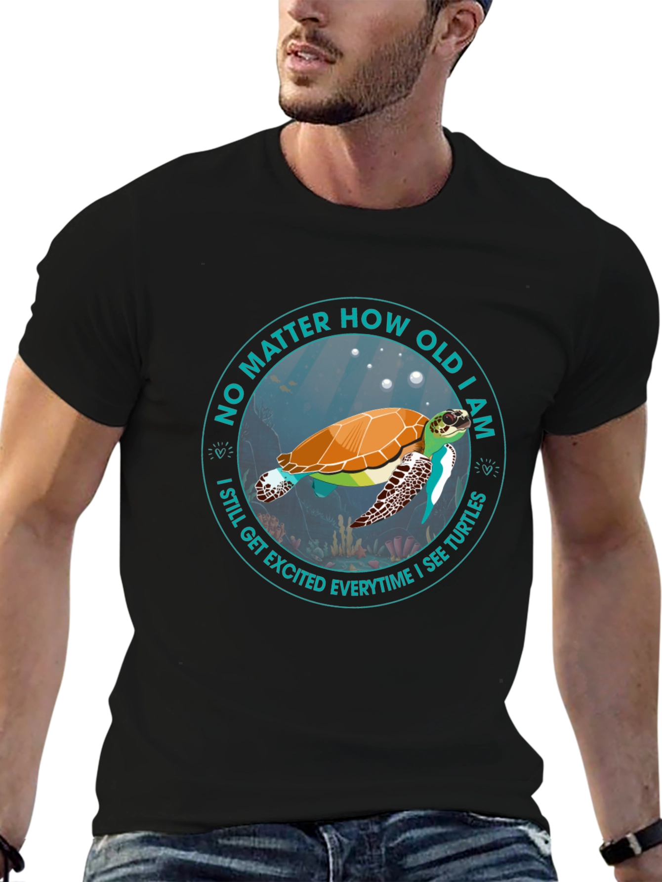 Turtle Lover T-Shirt: No Matter How Old I Am