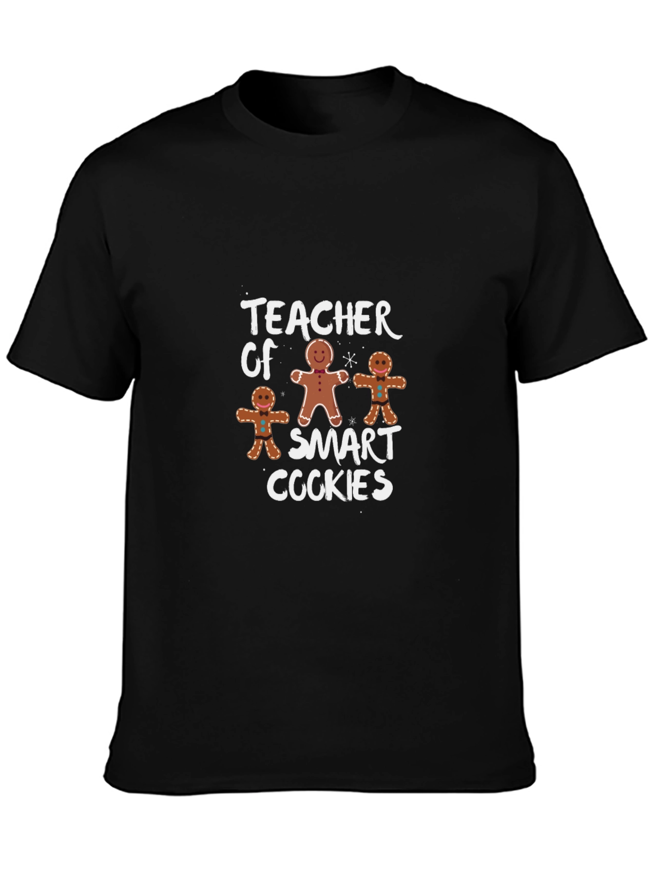 Teacher of Smart Cookies T-Shirt