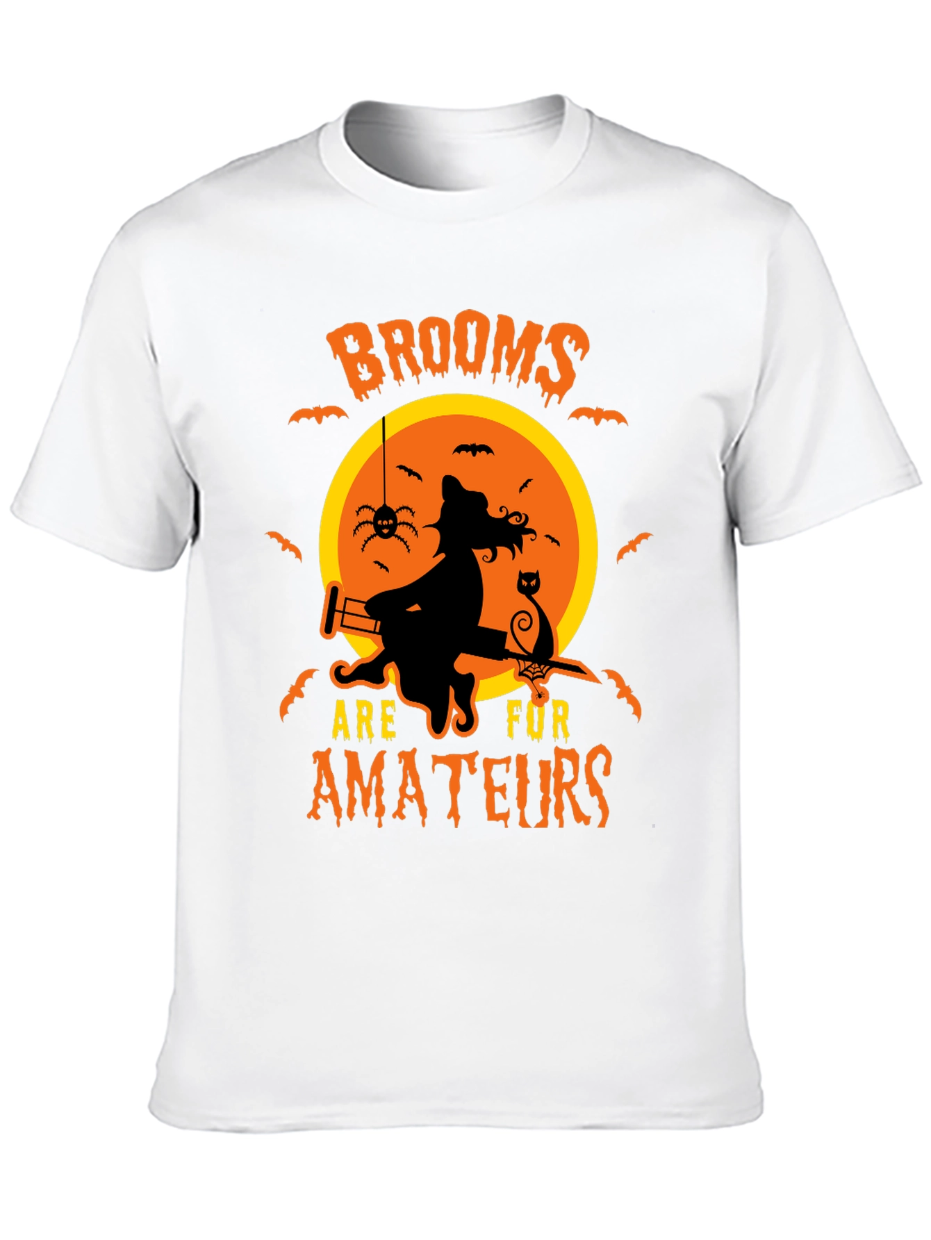 Witch Halloween T-Shirt Brooms Are For Amateurs
