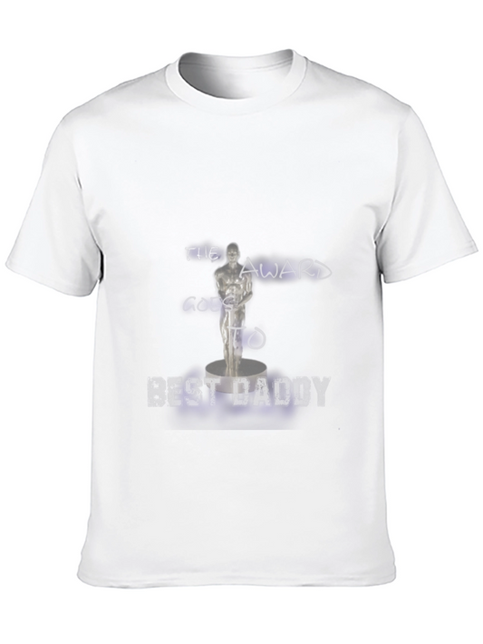 Best Daddy Award T-Shirt - Celebrate Fathers Day!