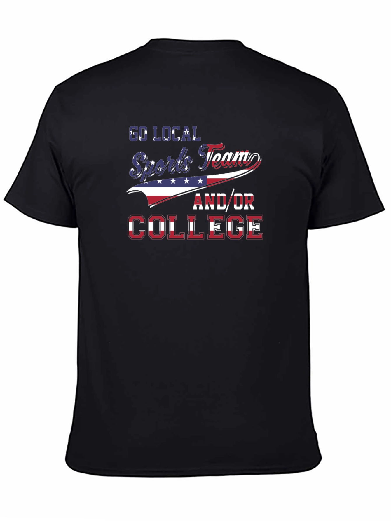 Local Sports Team and/or College Patriotic T-Shirt
