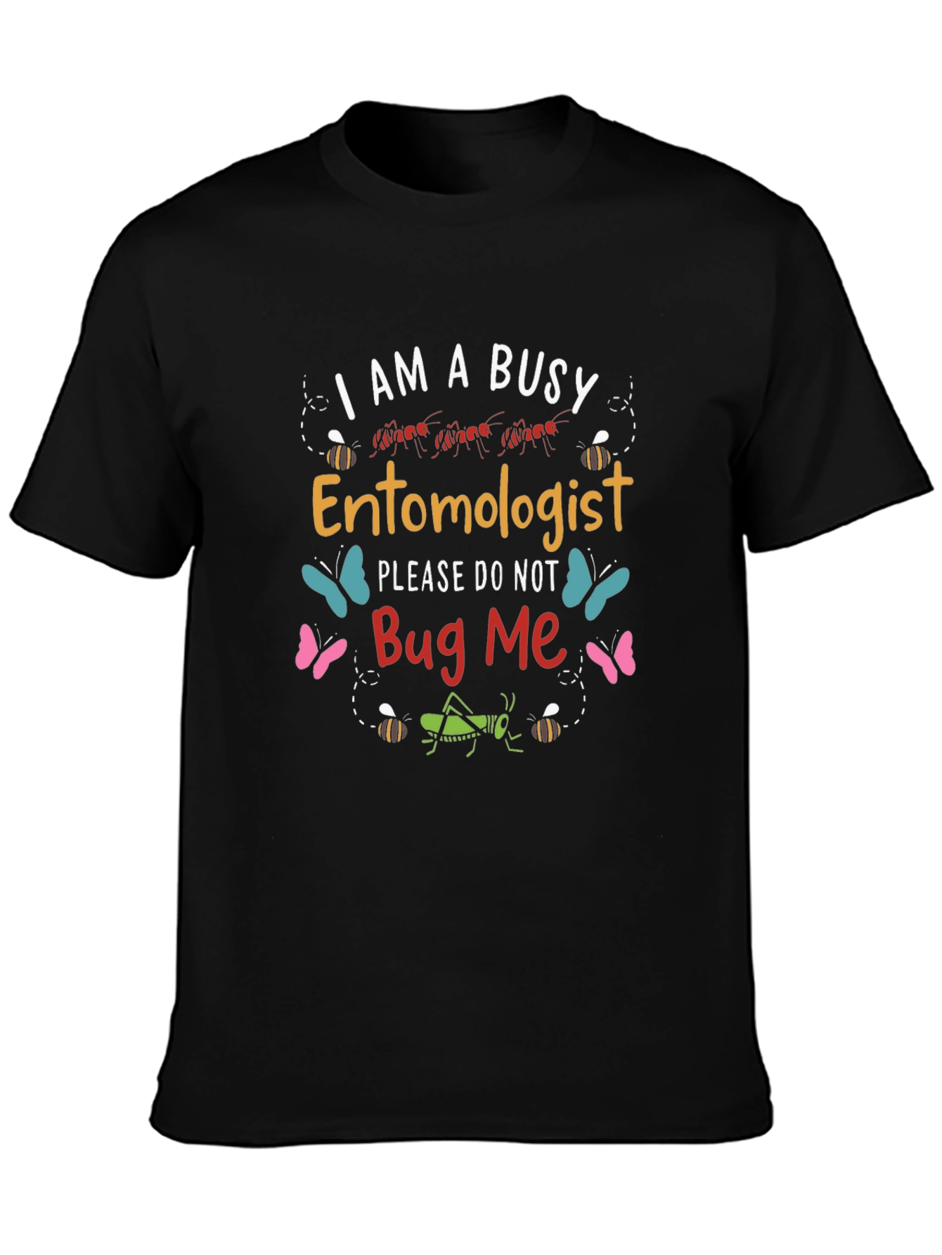 Busy Entomologist T-Shirt Bug Design