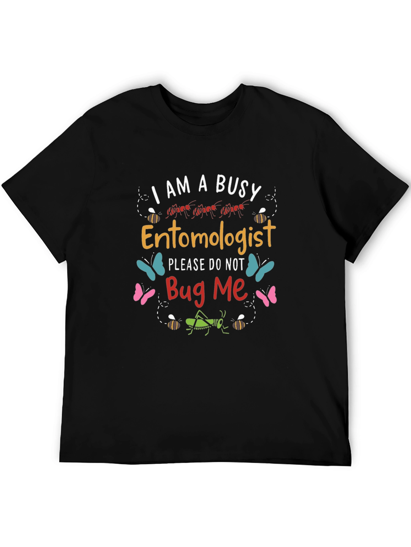 Busy Entomologist T-Shirt Bug Design