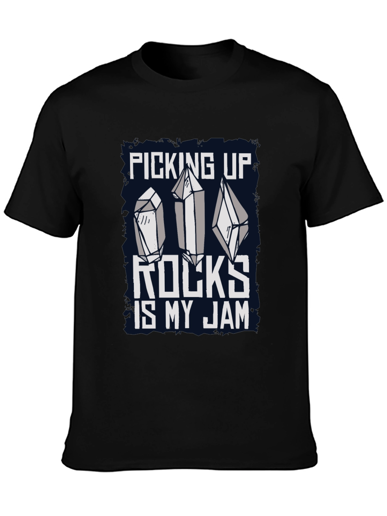 Picking Up Rocks Is My Jam Graphic Tee