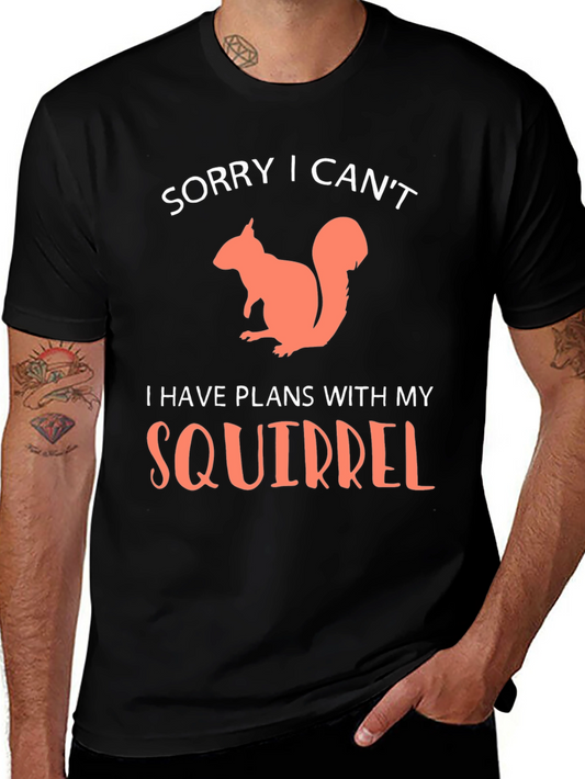 Squirrel Plans Graphic T-Shirt - Funny Animal Lover Tee