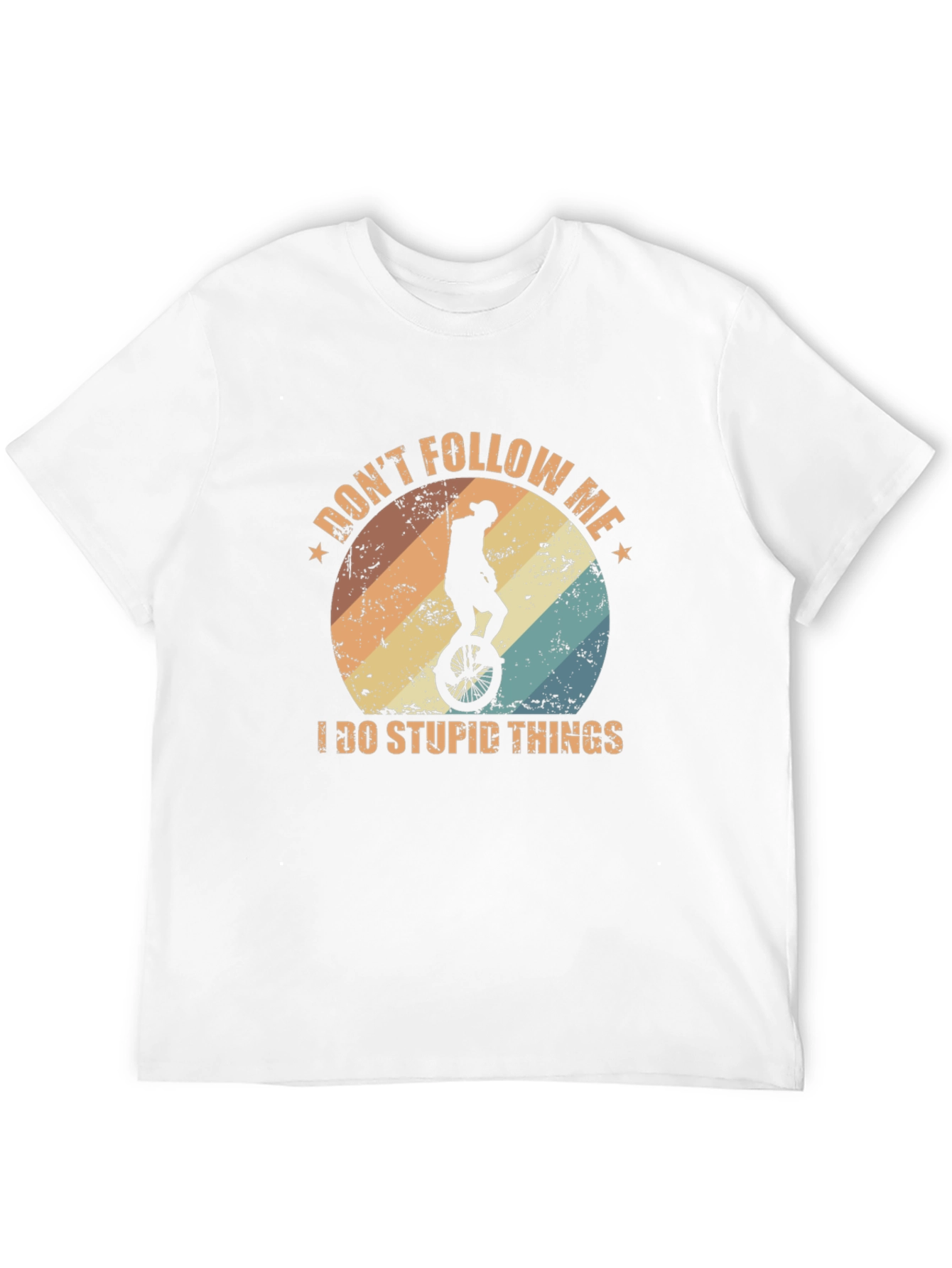Dont Follow Me I Do Stupid Things T-Shirt