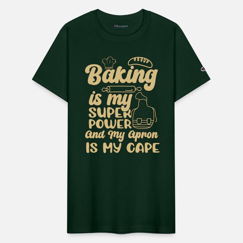 Baker Baking Is My Superpower Bakery Chef Cake
