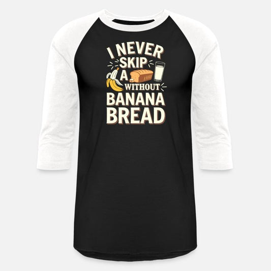 Banana Bread Eater Food Lover Breakfast Foodie