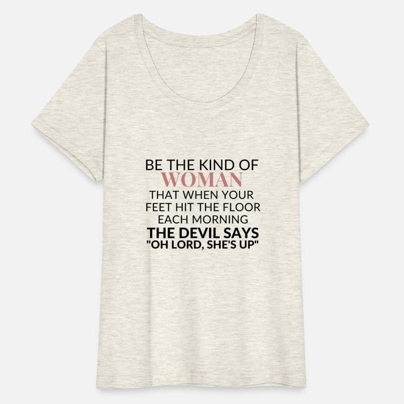 BE THE KIND OF WOMEN