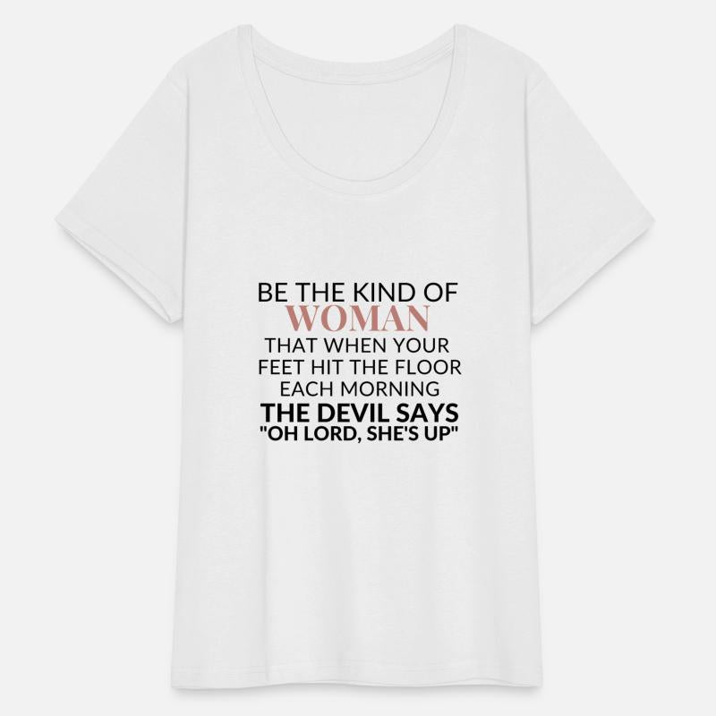 BE THE KIND OF WOMEN