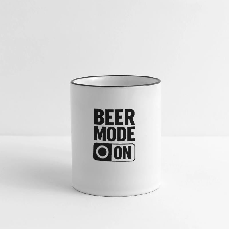 Beer Mode On - Beer Saying
