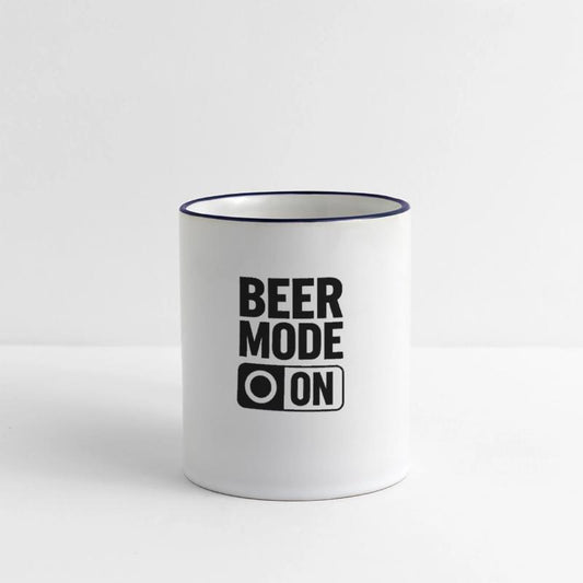 Beer Mode On - Beer Saying