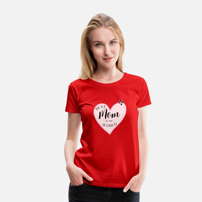 Best mother in the world T-shirts