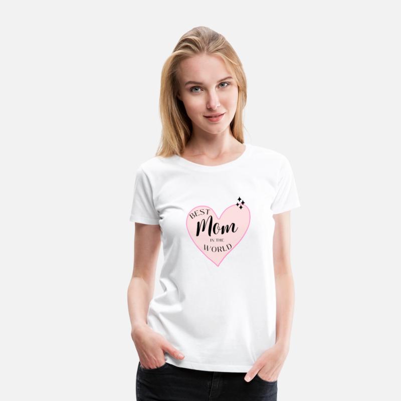 Best mother in the world T-shirts