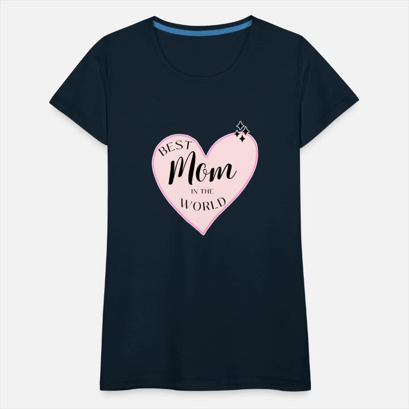 Best mother in the world T-shirts