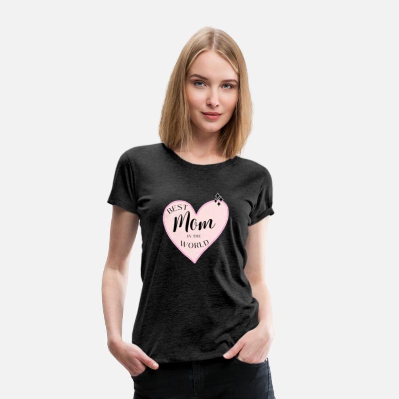Best mother in the world T-shirts