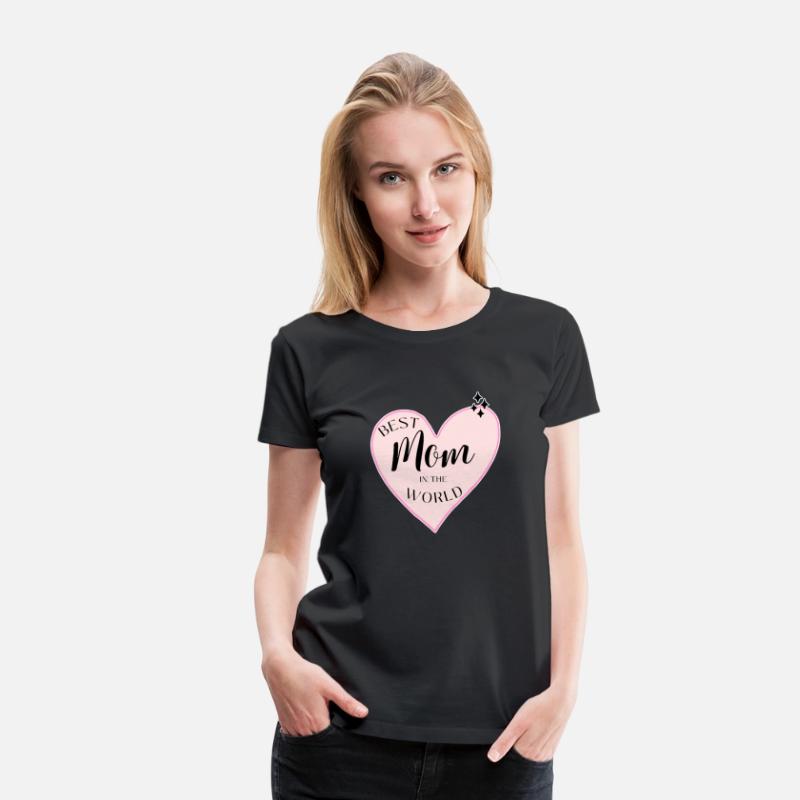 Best mother in the world T-shirts