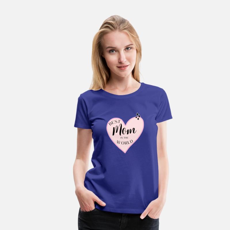 Best mother in the world T-shirts