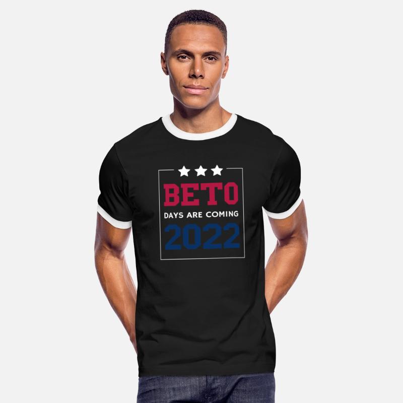 Beto Days Are Coming Beto O'Rourke Supporters