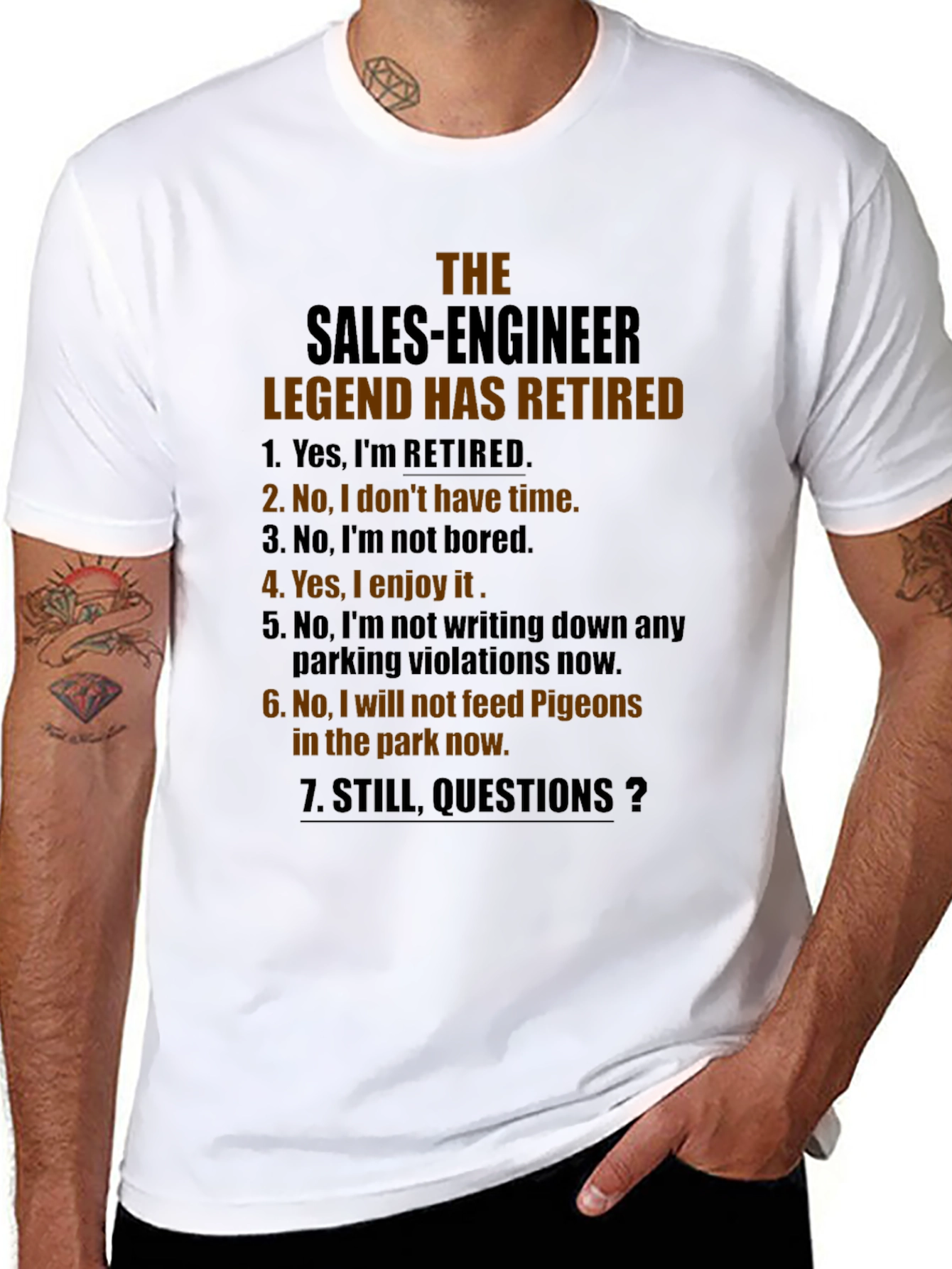 Retired Sales Engineer T-Shirt - Humorous Retirement Gift