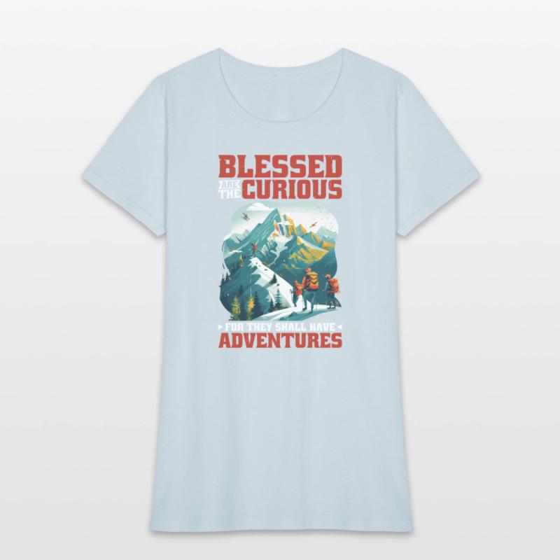 Blessed Are The Curious They Shal Have Adventure20