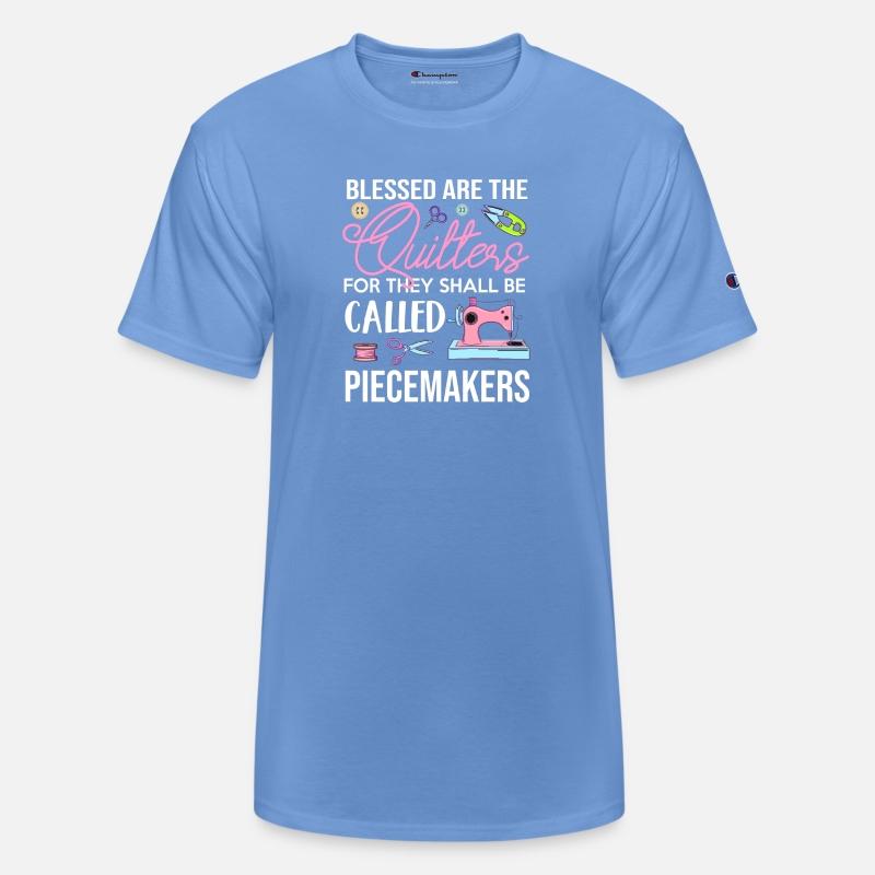 Blessed Are The Quilters For They Shall Be Called