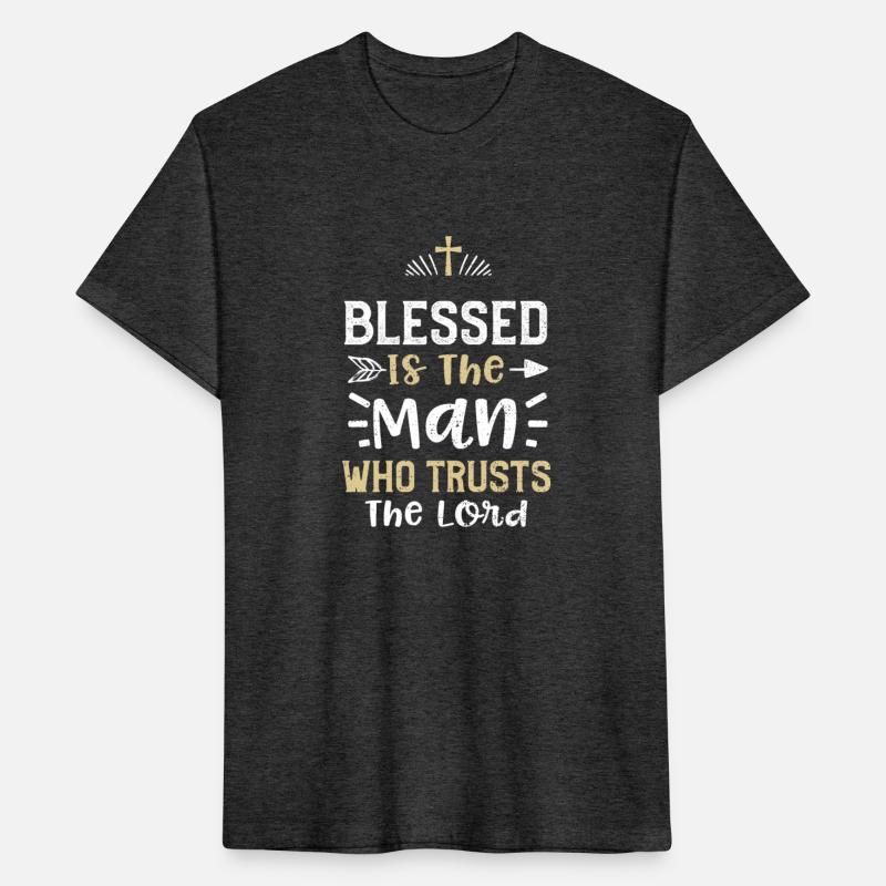 Blessed Is The Man Who Trusts Th...