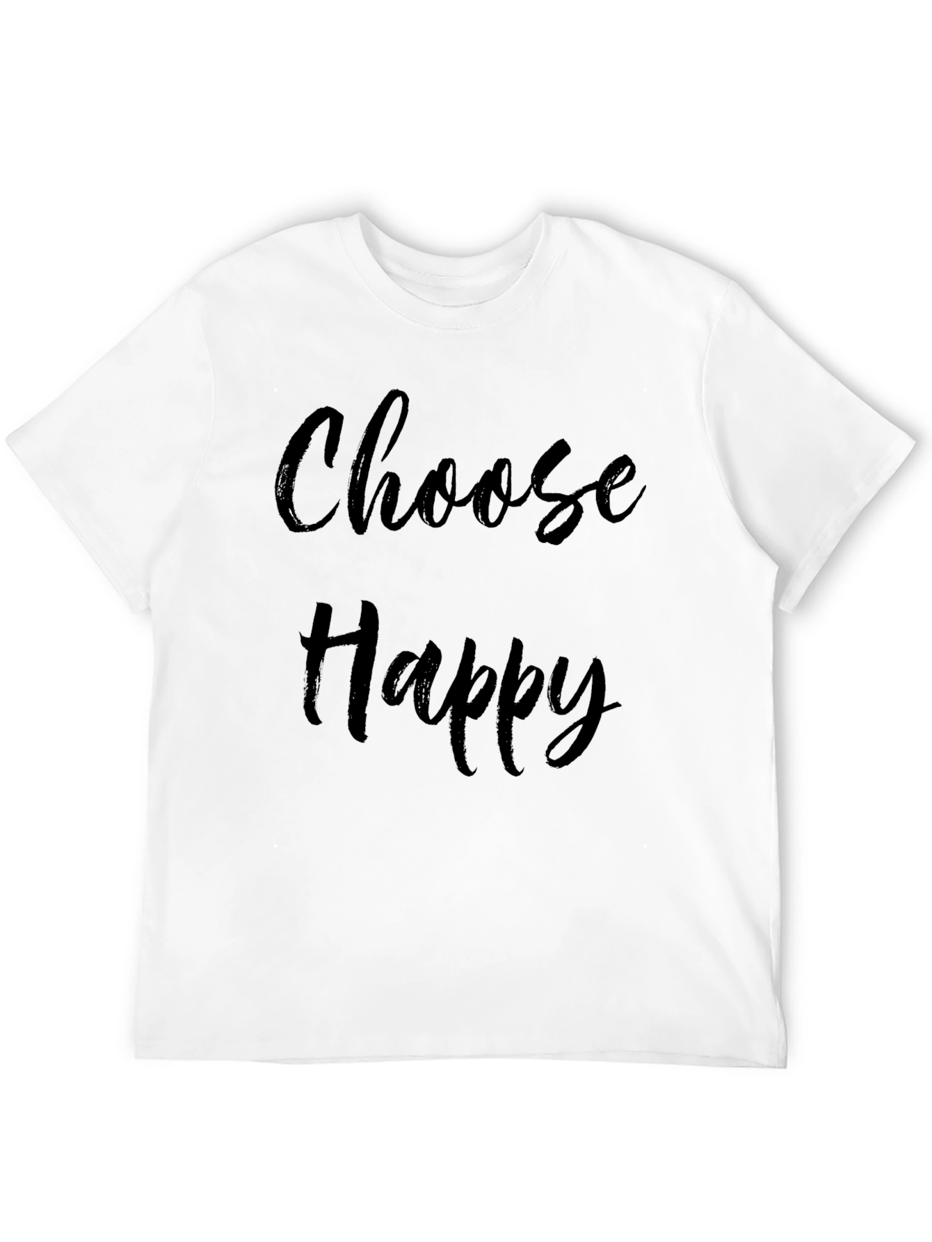 Choose Happy T-Shirt - Casual Graphic Tee