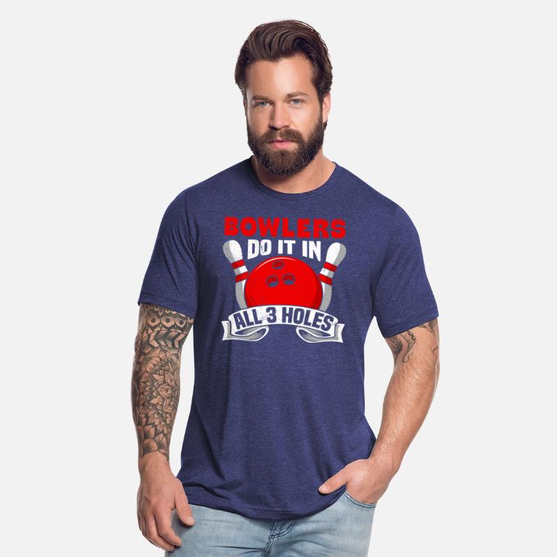 Bowlers do it in All 3 Holes Funny Shirt Men