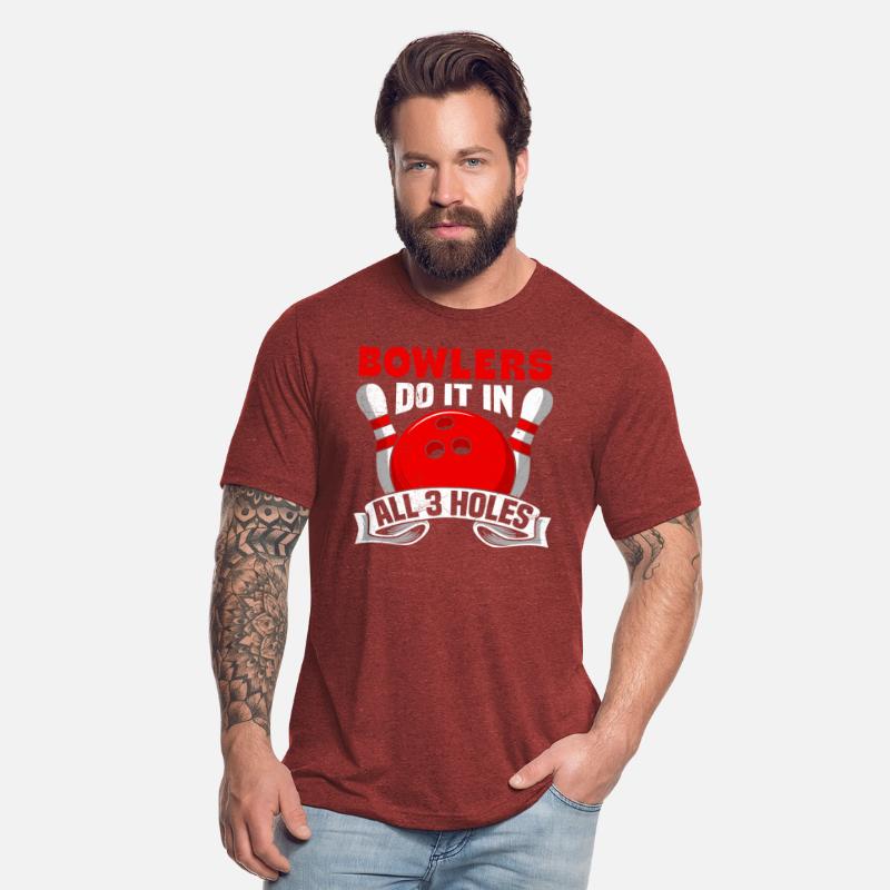 Bowlers do it in All 3 Holes Funny Shirt Men