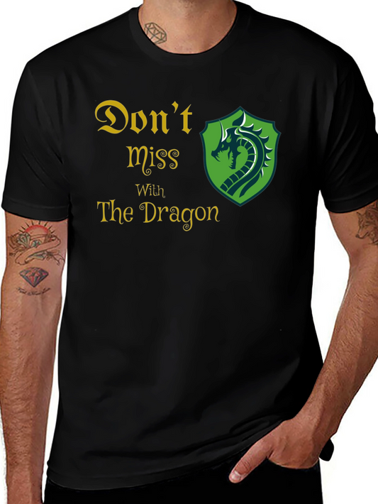 Dont Miss With The Dragon Black Graphic Tee