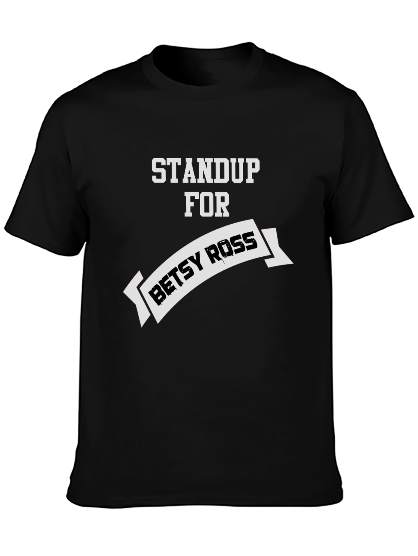 Stand Up For Betsy Ross Graphic T-Shirt
