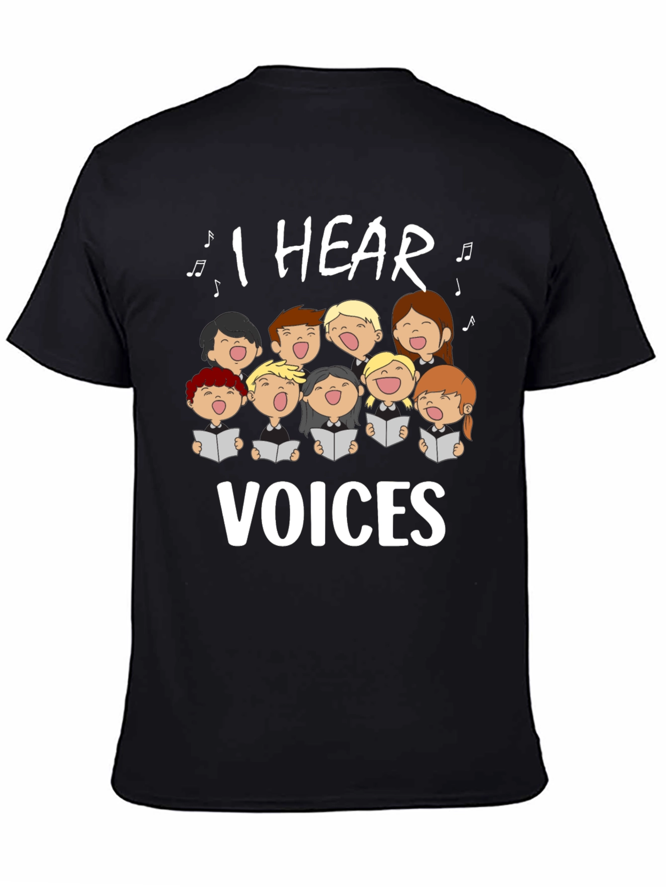 I Hear Voices Choir T-Shirt - Music Lover Tee