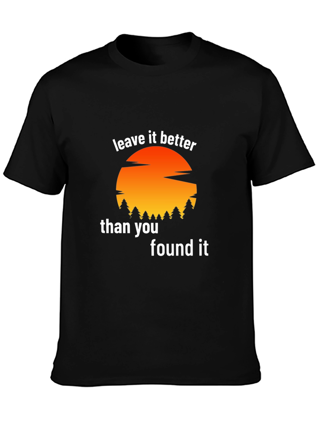 Leave It Better T-Shirt