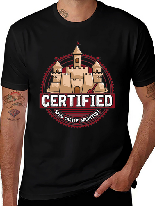 Certified Sand Castle Architect T-Shirt