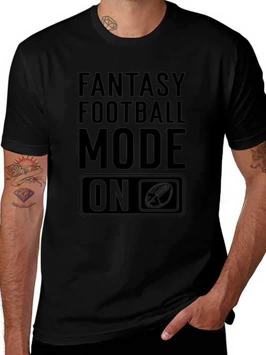 Fantasy Football Mode On Black T-Shirt