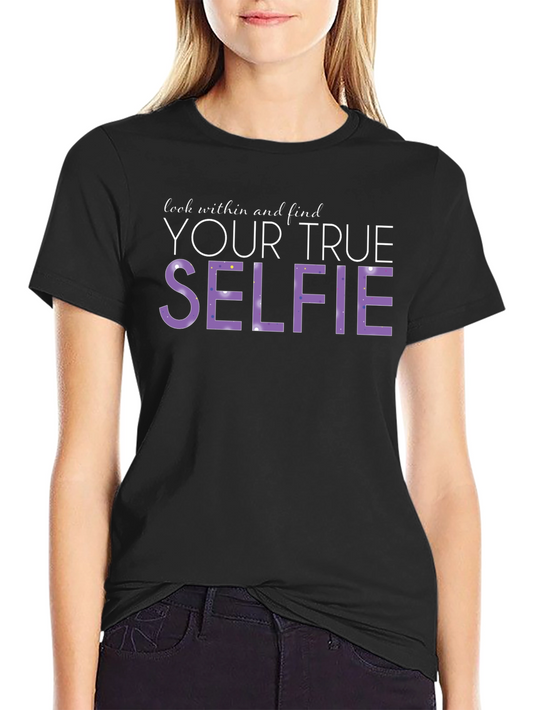 Look Within Your True Selfie Black T-Shirt