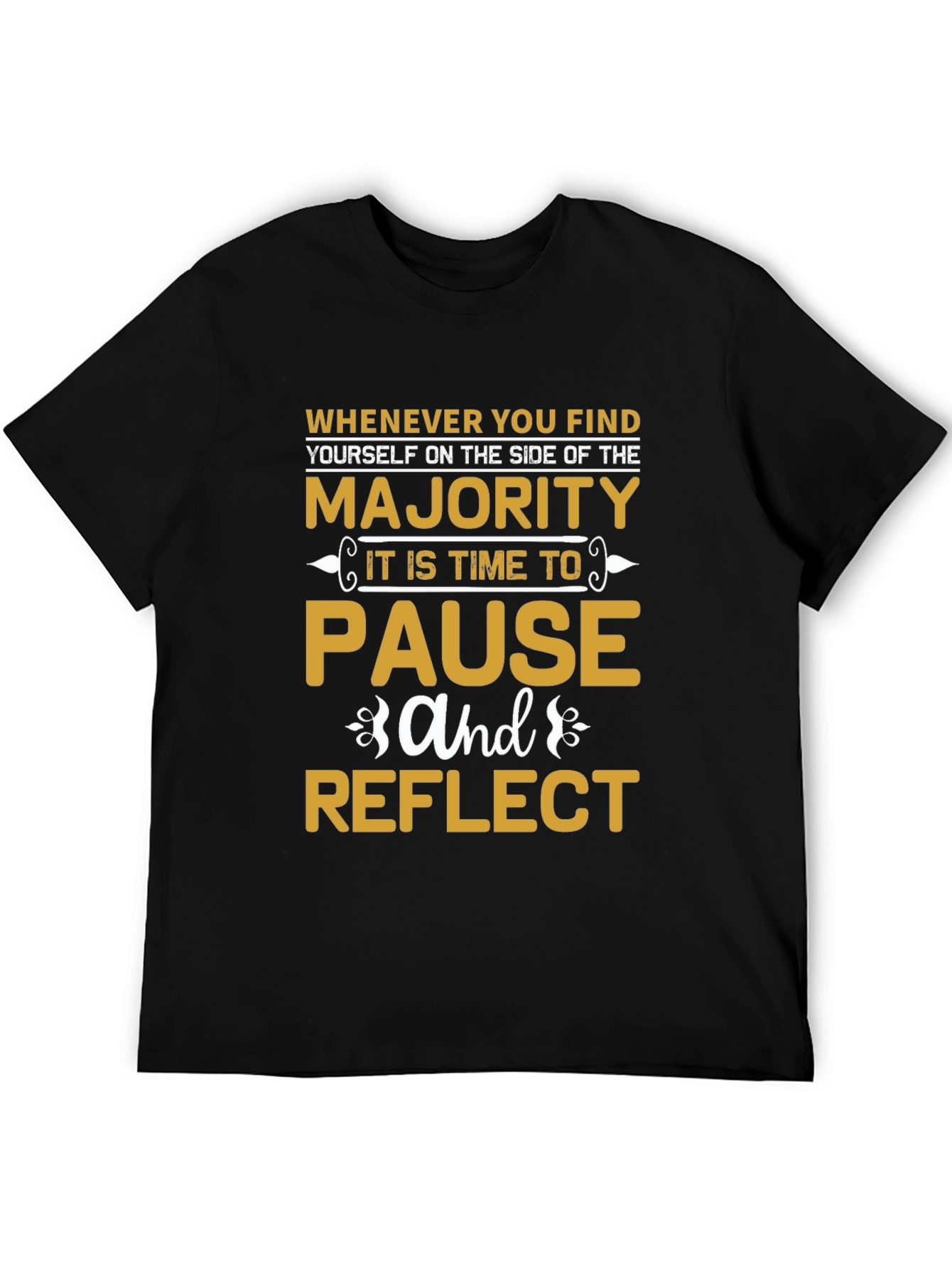 Pause and Reflect T-Shirt