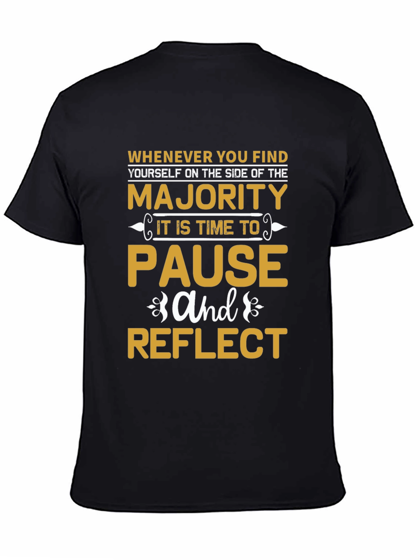 Pause and Reflect T-Shirt